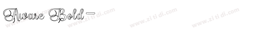 Aware Bold字体转换